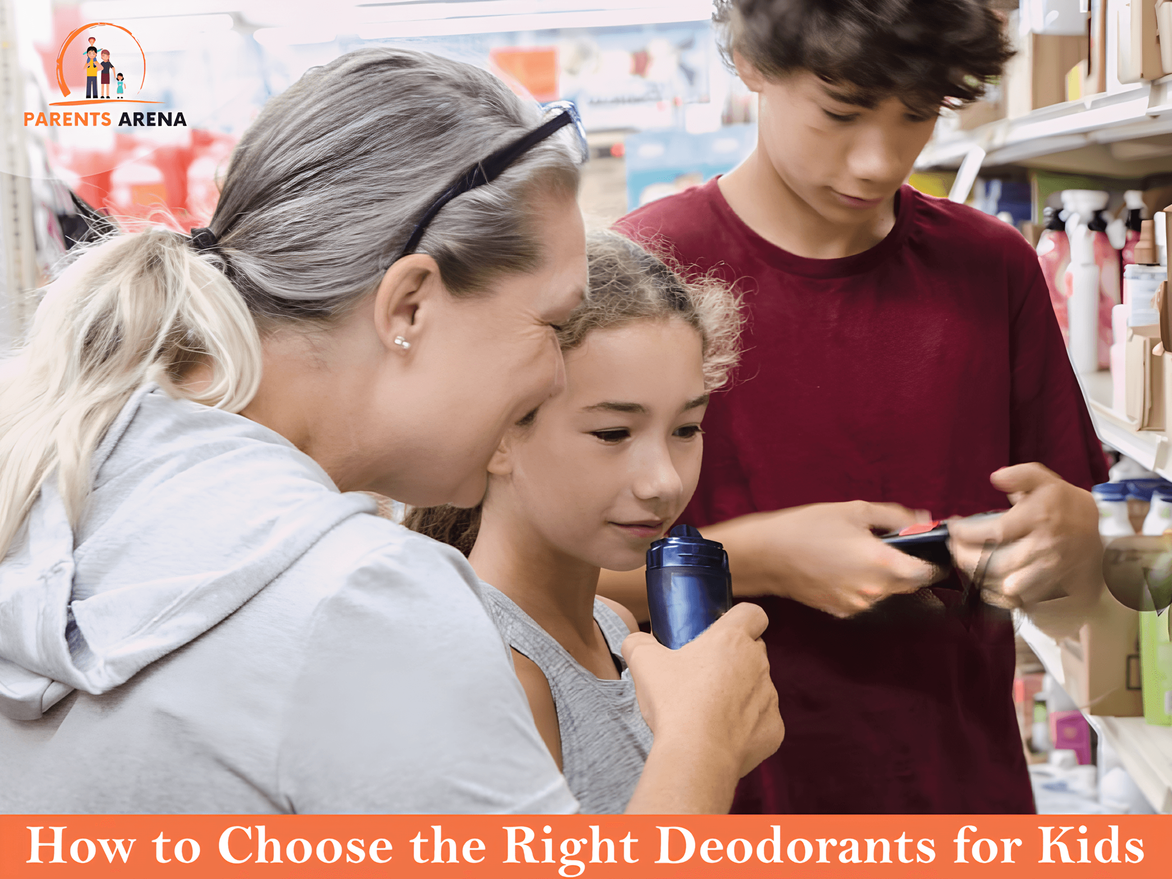 How to Choose the Right Deodorants for Kids