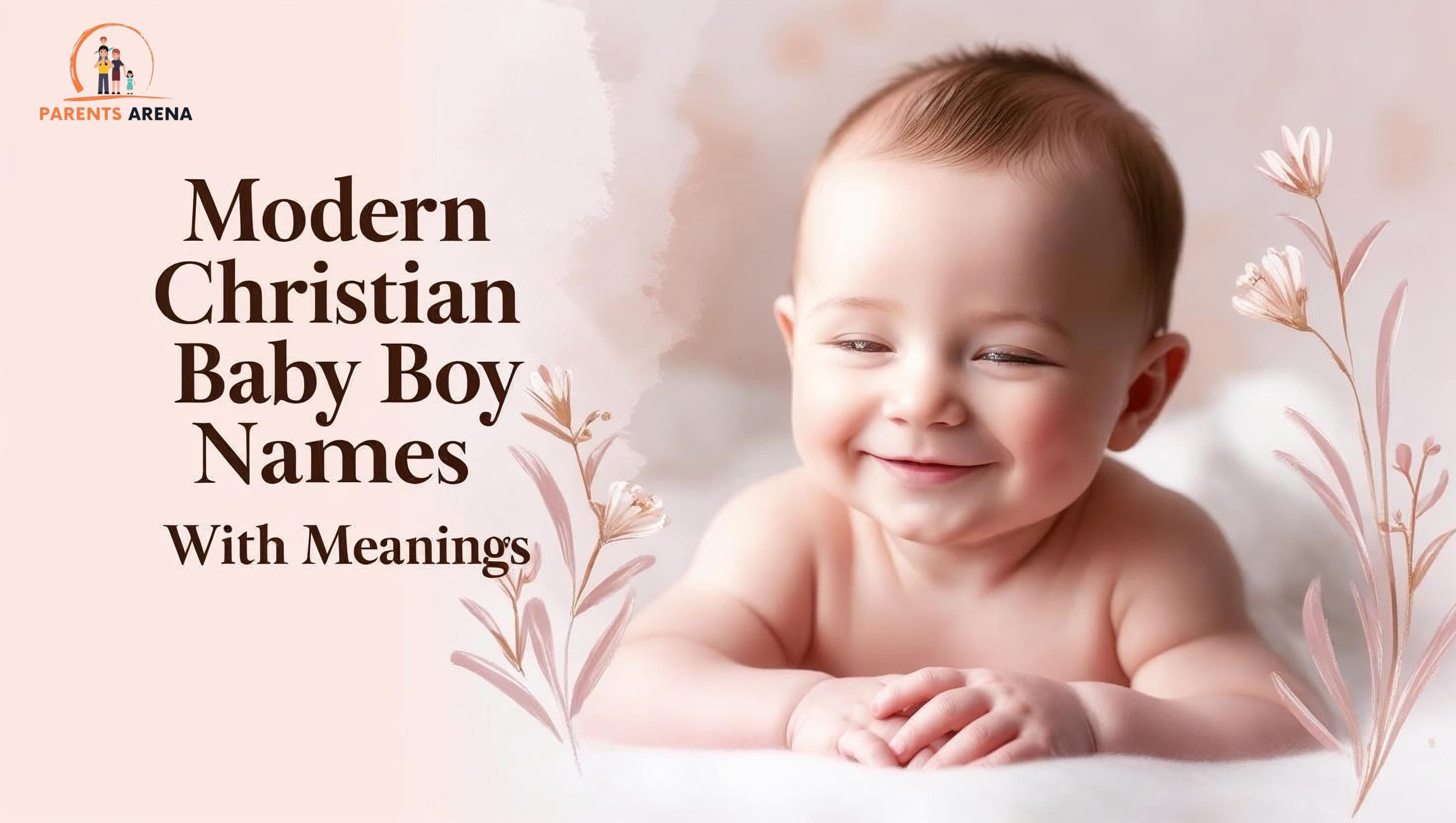 Modern Christian Baby Boy Names With Meanings